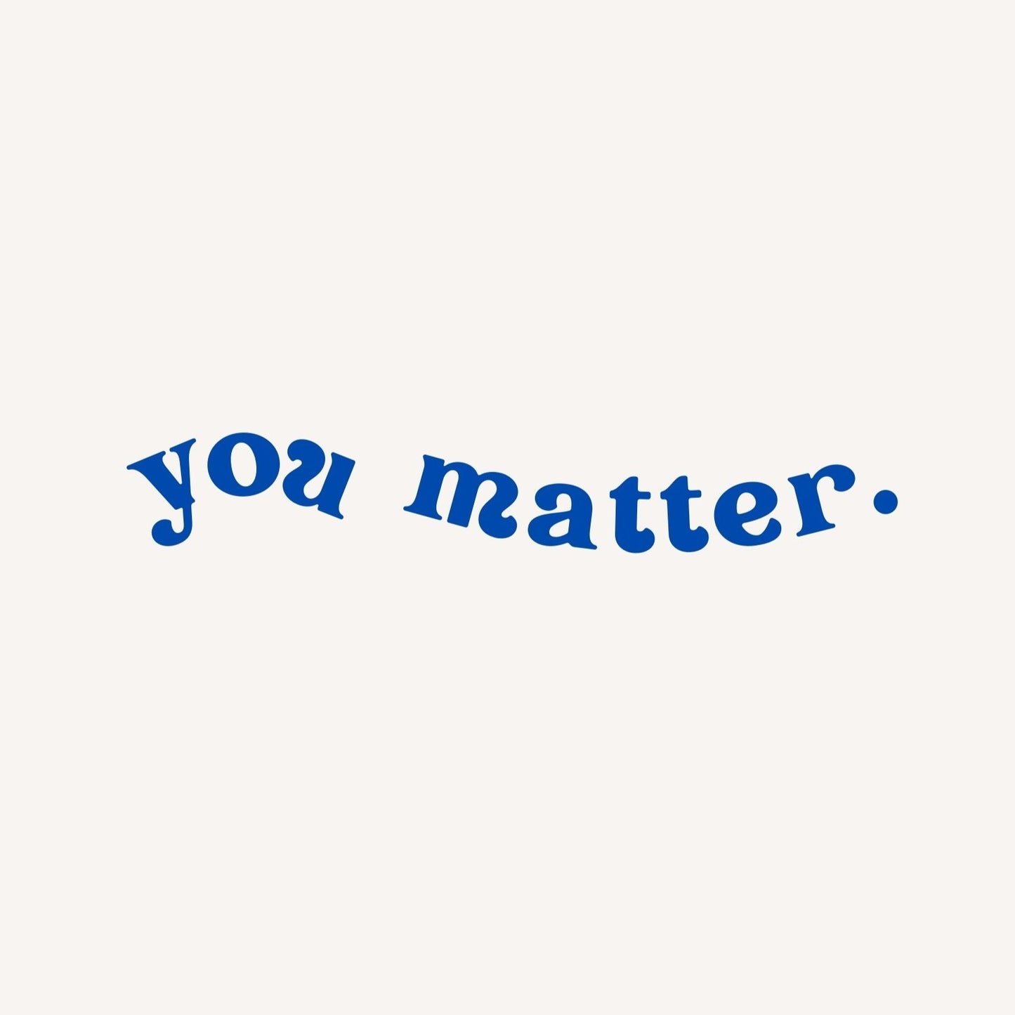 Hintergrund Tablet "you matter"