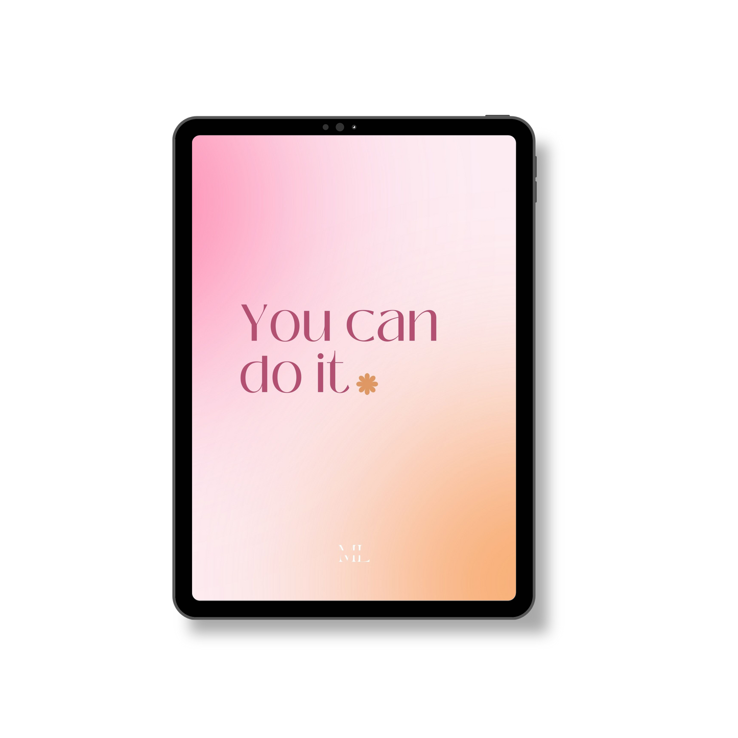 Hintergrund Tablet "You can do it"