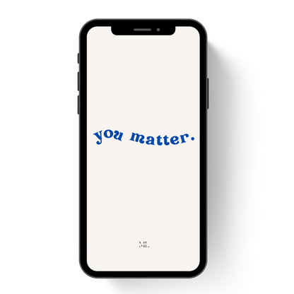 Hintergrund Smartphone You Matter