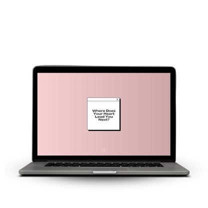 Hintergrund Laptop "Where does your heart lead you next?"