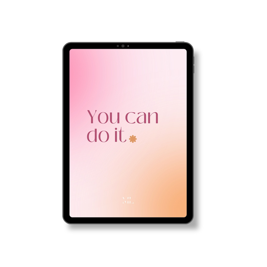 Hintergrund Tablet "You can do it"